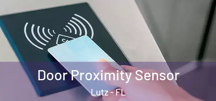 Door Proximity Sensor Lutz - FL